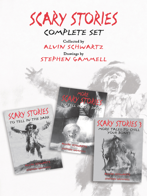 Title details for Scary Stories Complete Set by Alvin Schwartz - Wait list